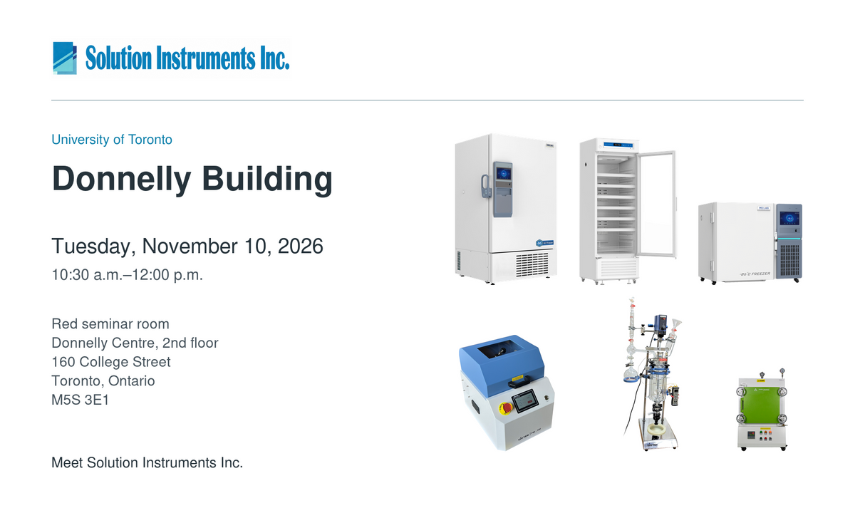 Solution Instruments at the Donnelly Centre, November 10, 2026, with Meling cold storage and VivTek grinding, reactor and furnace equipment.