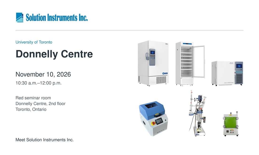 Solution Instruments at the Donnelly Centre, November 10, 2026, with Meling cold storage and VivTek grinding, reactor and furnace equipment.